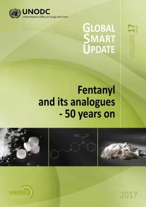 Fentanyl and Its Analogues - 50 Years On