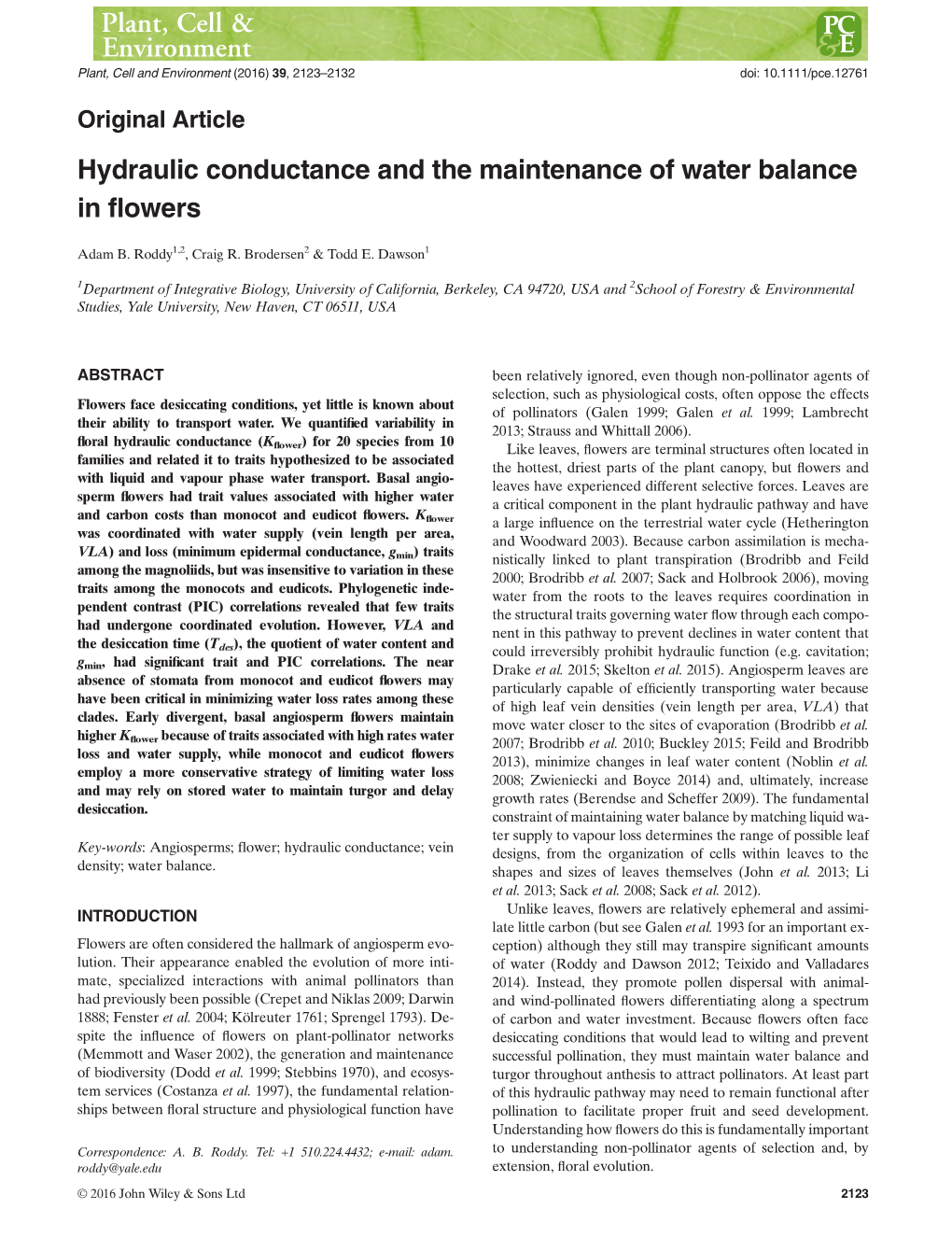 Hydraulic Conductance and the Maintenance of Water Balance in Flowers