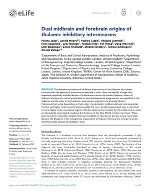 Dual Midbrain and Forebrain Origins of Thalamic Inhibitory
