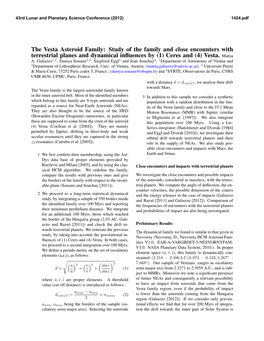 The Vesta Asteroid Family: Study of the Family and Close Encounters with Terrestrial Planes and Dynamical Inﬂuences by (1) Ceres and (4) Vesta