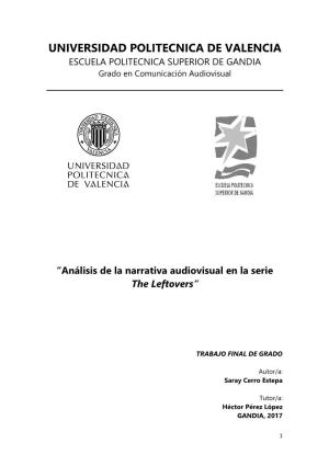 UNIVERSIDAD POLITECNICA DE VALENCIA ESCUELA POLITECNICA SUPERIOR DE GANDIA Grado En Comunicación Audiovisual