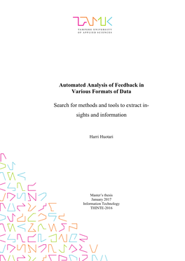 Automated Analysis of Feedback in Various Formats of Data