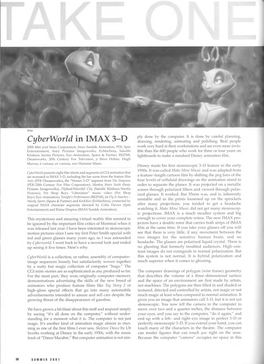 Cyberworld in IMAX 3-D Drawing, Rendering, Animating and Polishing