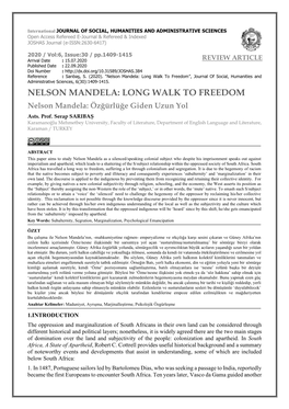 Nelson Mandela: Long Walk to Freedom”, Journal of Social, Humanities and Administrative Sciences, 6(30):1409-1415