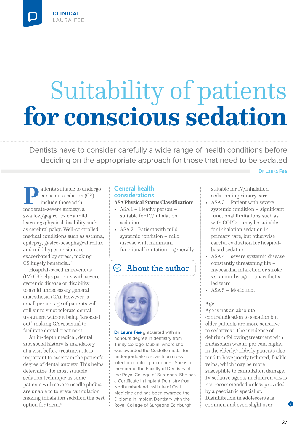 Suitability of Patients for Conscious Sedation