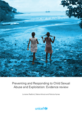 Preventing and Responding to Child Sexual Abuse and Exploitation: Evidence Review
