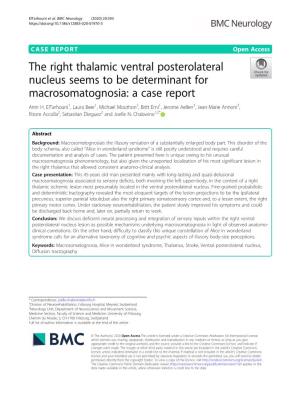 The Right Thalamic Ventral Posterolateral Nucleus Seems to Be Determinant for Macrosomatognosia: a Case Report Amir H