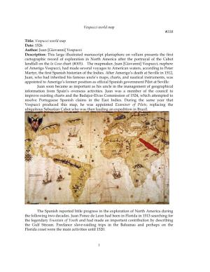 Vespucci World Map Date: 1526 Author: Juan [Giovanni]