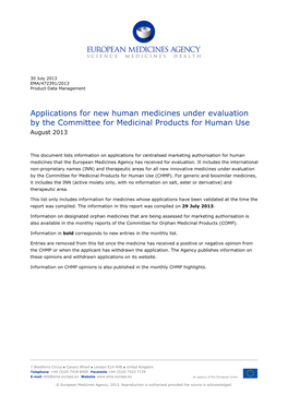 Applications for New Human Medicines Under Evaluation by the Committee for Medicinal Products for Human Use August 2013