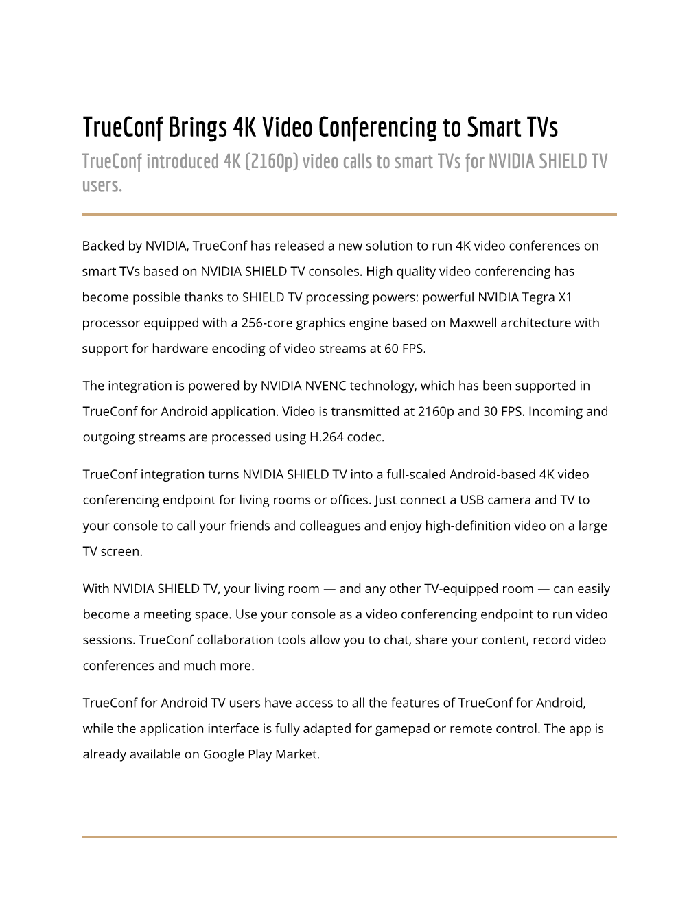 Trueconf Brings 4K Video Conferencing to Smart Tvs Trueconf Introduced 4K (2160P) Video Calls to Smart Tvs for NVIDIA SHIELD TV Users