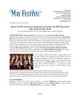 James Conlon Announces Programs and Artists for 2016 Cincinnati May Festival, May 20-28 Festival Honors Maestro Conlon’S Extraordinary Tenure As Music Director