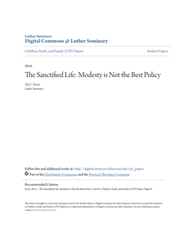 The Sanctified Life: Modesty Is Not the Best Policy
