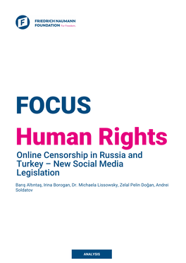 Online Censorship in Russia and Turkey – New Social Media Legislation