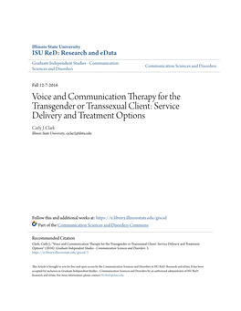 Voice and Communication Therapy for the Transgender Or Transsexual Client: Service Delivery and Treatment Options Carly J
