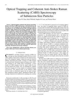 Optical Trapping and Coherent Anti-Stokes Raman Scattering (CARS) Spectroscopy of Submicron-Size Particles James W
