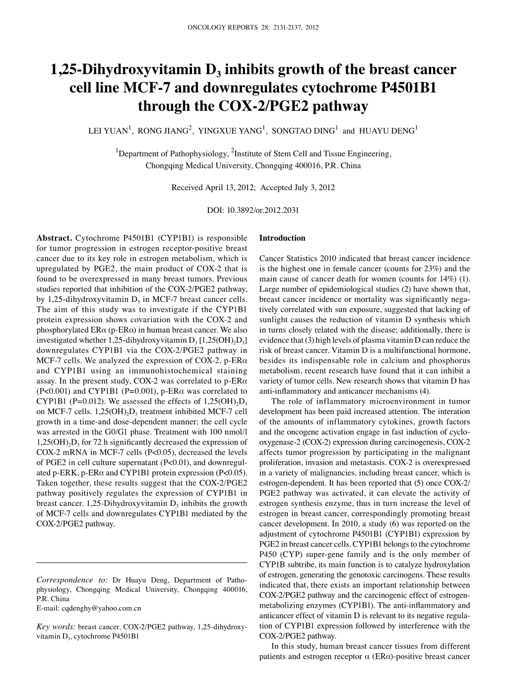 1,25-Dihydroxyvitamin D3 Inhibits Growth of the Breast Cancer Cell Line MCF-7 and Downregulates Cytochrome P4501B1 Through the COX-2/PGE2 Pathway