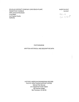 DOUGLAS AIRCRAFT COMPANY LONG BEACH PLANT, HAER CA-315-T PEDESTRIAN TUNNELS CA-315-T 3855 Lakewood Boulevard Long Beach Los Angeles County California