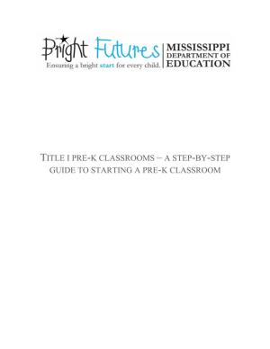 Title I Pre-K Classrooms – a Step-By-Step Guide to Starting a Pre-K Classroom