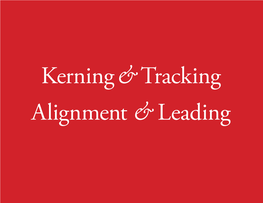Kerning & Tracking