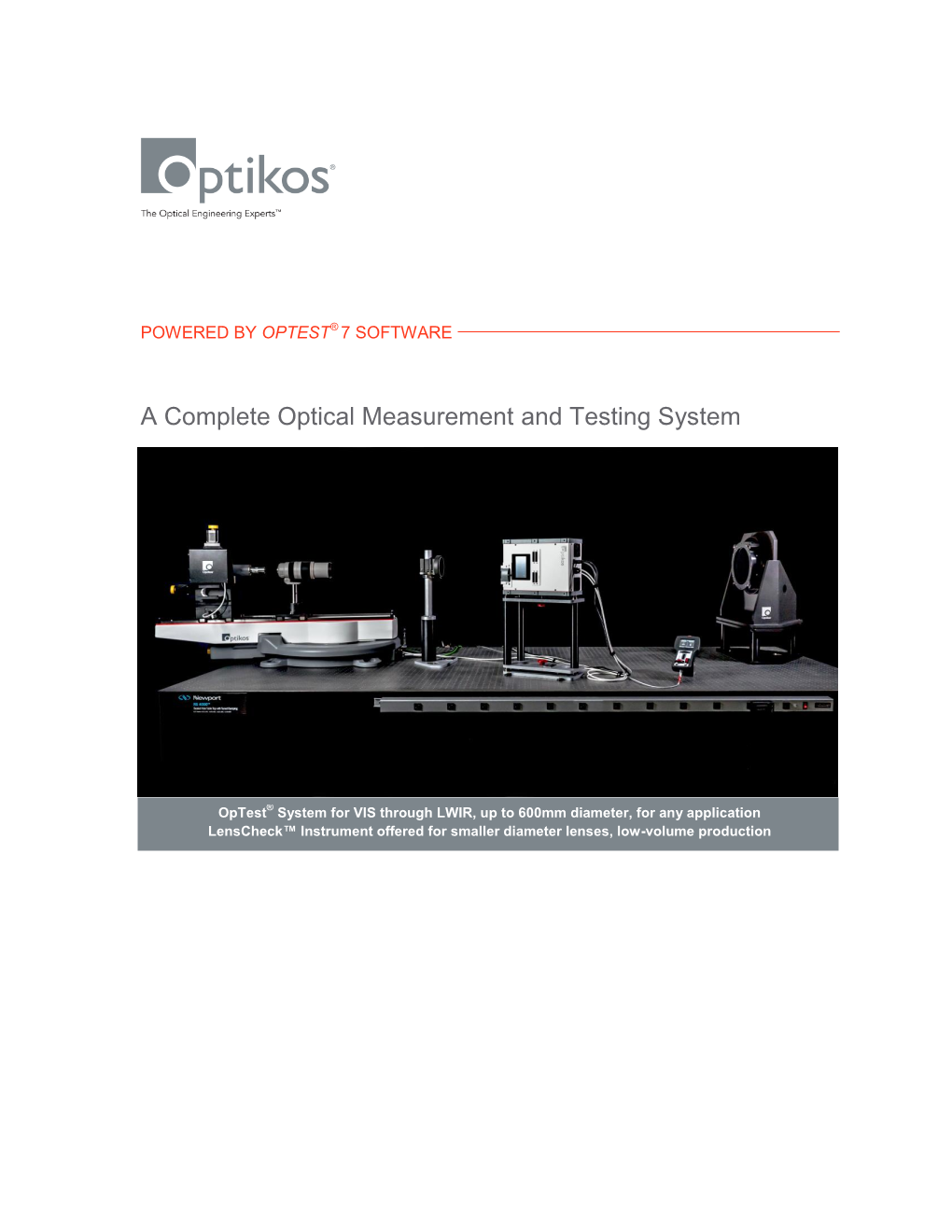 A Complete Optical Measurement and Testing System