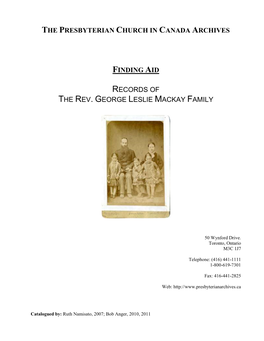 Records of the Rev. George Leslie Mackay Family