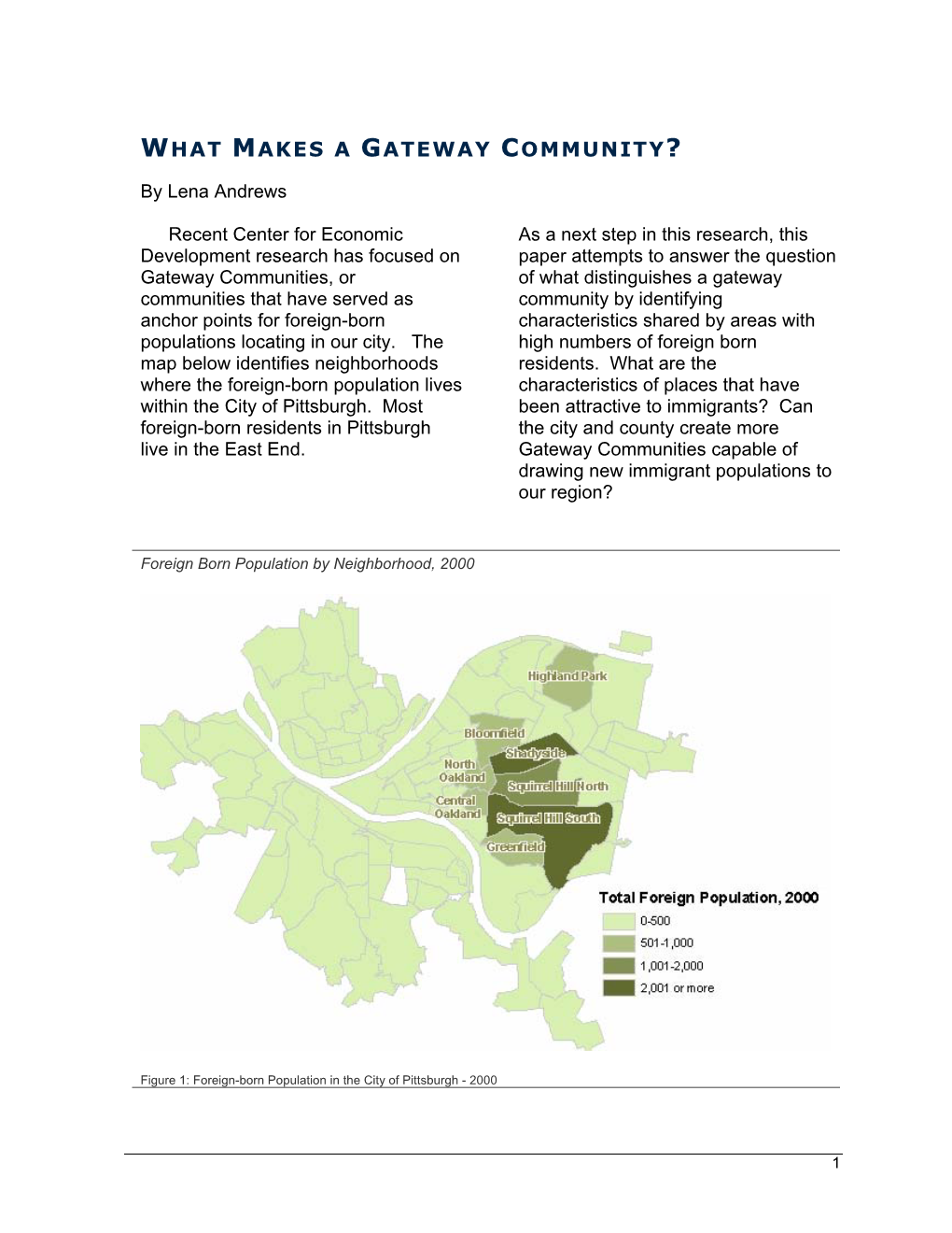 What Makes a Gateway Community?