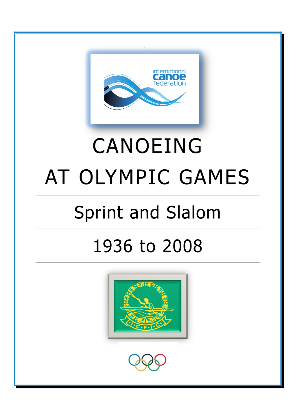 000 CANOEING at 1936-2008 OLYMPIC