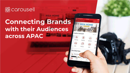 Connecting Brands with Their Audiences Across APAC What’S to Be Shared? SNAP About Us ? Why Us? LIST Our Audience Our Solutions
