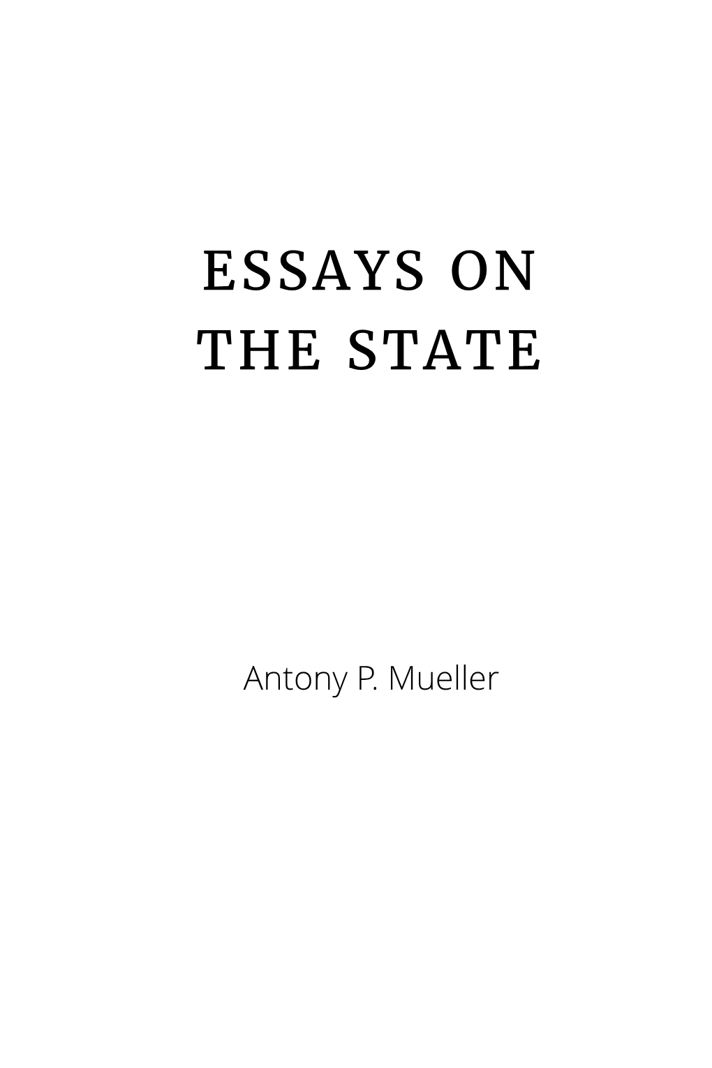 Essays on the State