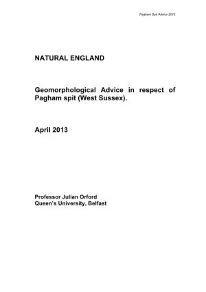 NATURAL ENGLAND Geomorphological Advice in Respect of Pagham Spit (West Sussex). April 2013