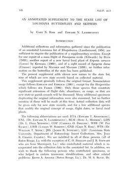 AN ANNOTATED SUPPLEMENT to the STATE LIST of LOUISIANA BUTTERFLIES and SKIPPERS by GARY N. Ross and EDWARD N. LAMBREMONT INTRODU