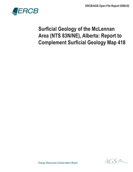 Surficial Geology of the Mclennan Area (NTS 83N/NE), Alberta: Report to Complement Surficial Geology Map 418
