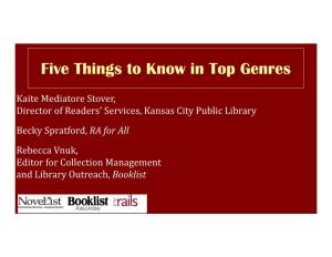 Five Things to Know in Top Genres