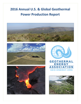 2016 Annual U.S. & Global Geothermal Power Production Report