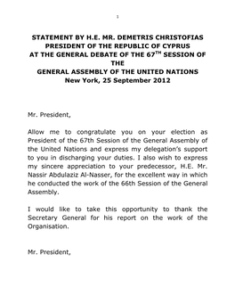 Statement by H.E. Mr. Demetris Christofias President of the Republic of Cyprus at the General Debate of the 67Th Session Of