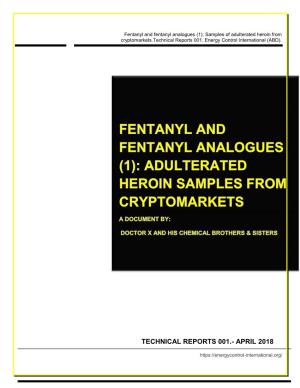 Adulteration with Fentanyl Derivatives in Samples Of