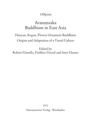 Avata ˙ Msaka Buddhism in East Asia