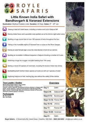 Little Known India Safari with Bandhavgarh & Varanasi Extensions