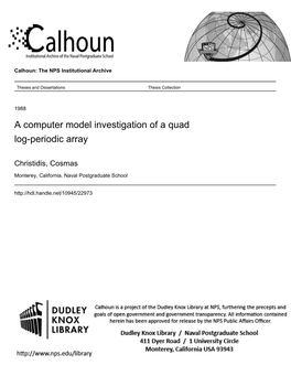 A Computer Model Investigation of a Quad Log-Periodic Array