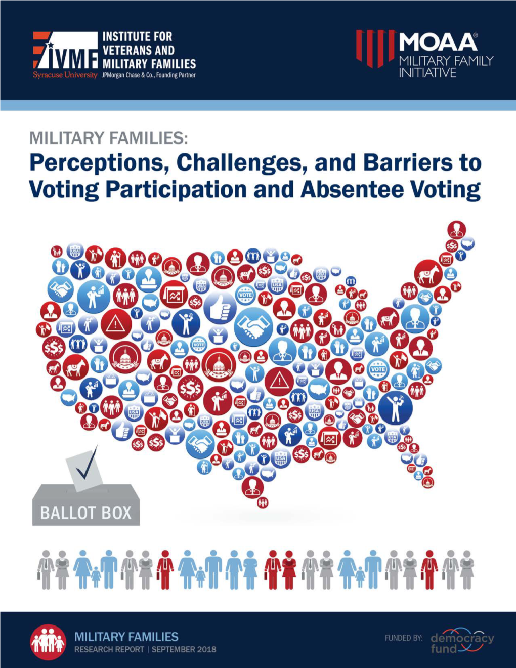 Perceptions, Challenges, and Barriers to Voting Participation and Absentee Voting Table of Contents Authors