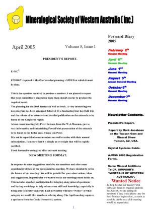 April 2005 Volume 5, Issue 1 February 2Th General Meeting