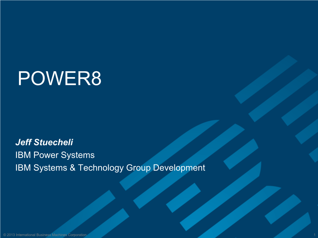 IBM POWER8 CPU Architecture