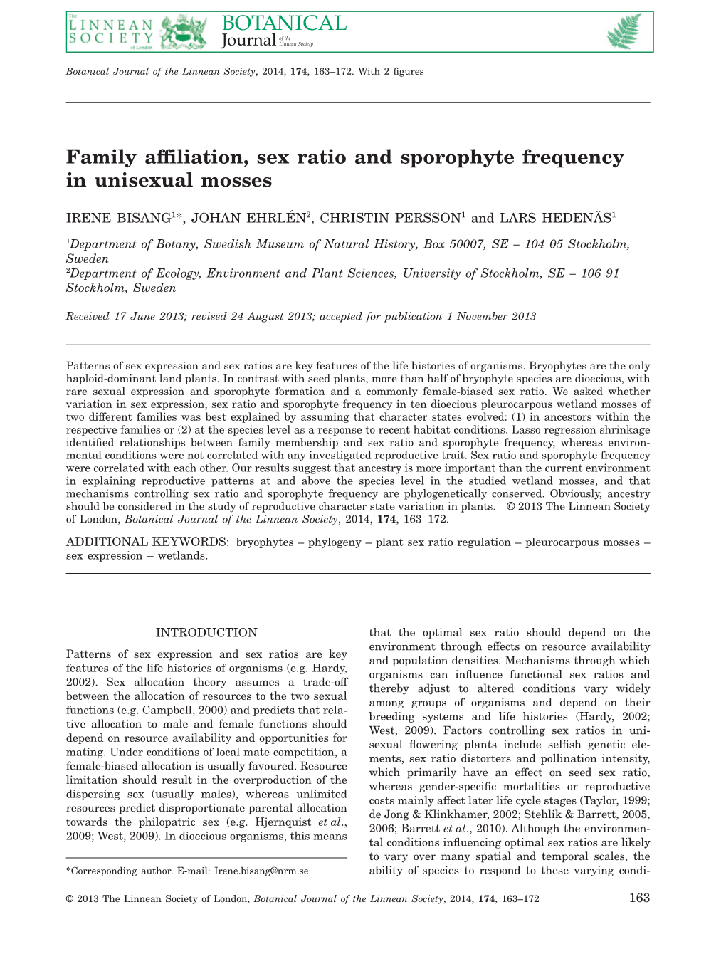 Family Affiliation, Sex Ratio and Sporophyte Frequency in Unisexual Mosses