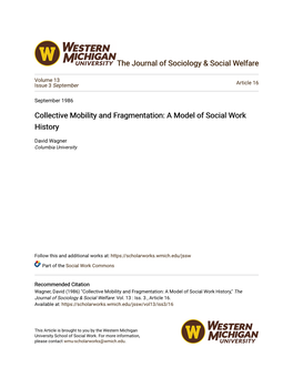 Collective Mobility and Fragmentation: a Model of Social Work History