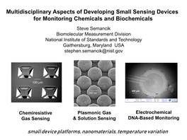 Multidisciplinary Aspects of Developing Small Sensing Devices