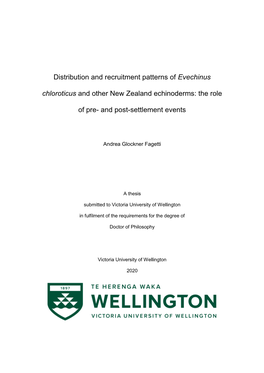 Distribution and Recruitment Patterns of Evechinus Chloroticus and Other New Zealand Echinoderms: the Role