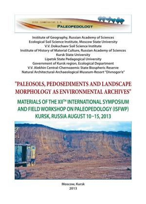 "Paleosols, Pedosediments and Landscape Morphology