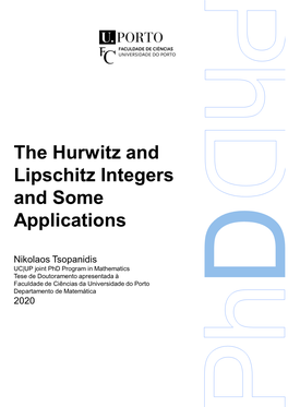 The Hurwitz and Lipschitz Integers and Some Applications
