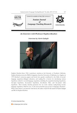 An Interview with Professor Stephen Krashen Iranian Journal of Language Teaching Research