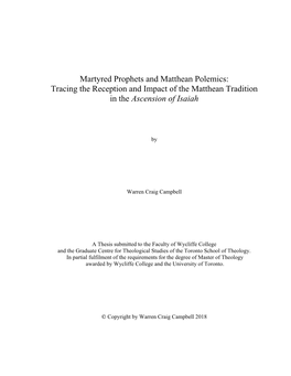 Martyred Prophets and Matthean Polemics: Tracing the Reception and Impact of the Matthean Tradition in the Ascension of Isaiah